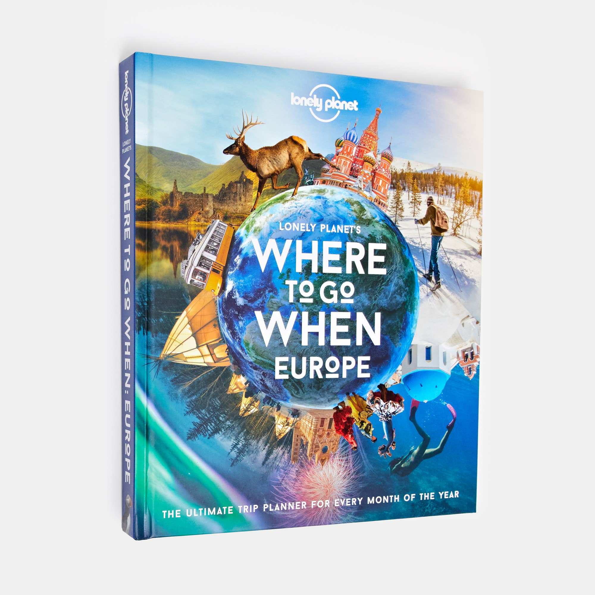 Hachette Book Group - Lonely Planet's Where to Go When Europe