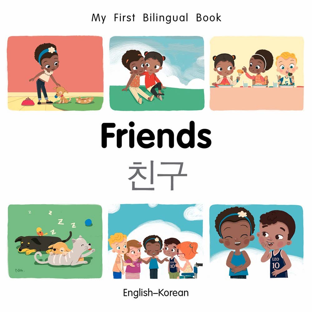 Independent Publishers Group - My First Bilingual Book–Friends (English–Korean)