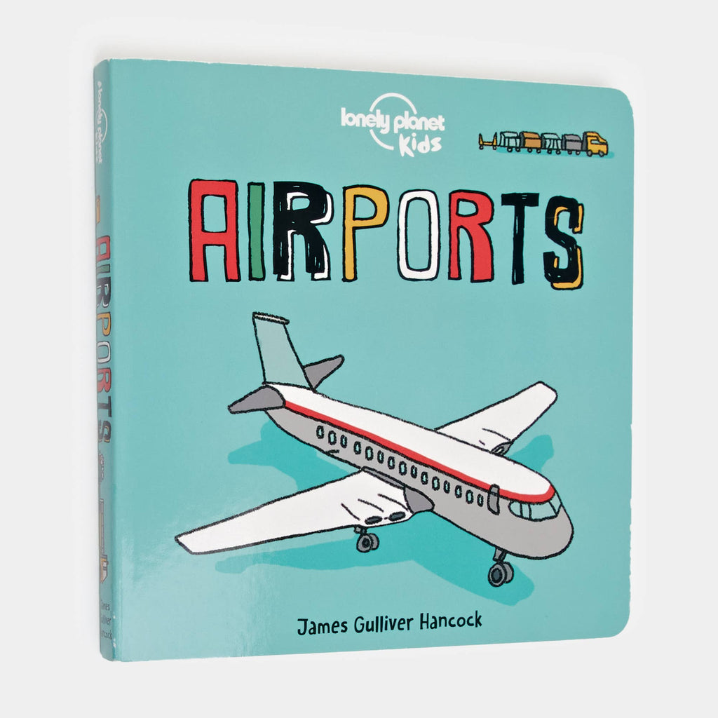 Hachette Book Group - Lonely Planet Kids Airports
