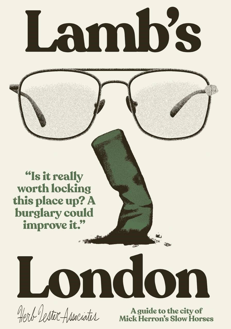 Herb Lester Associates - Lamb's London: The City of Mick Herron's Slow Horses