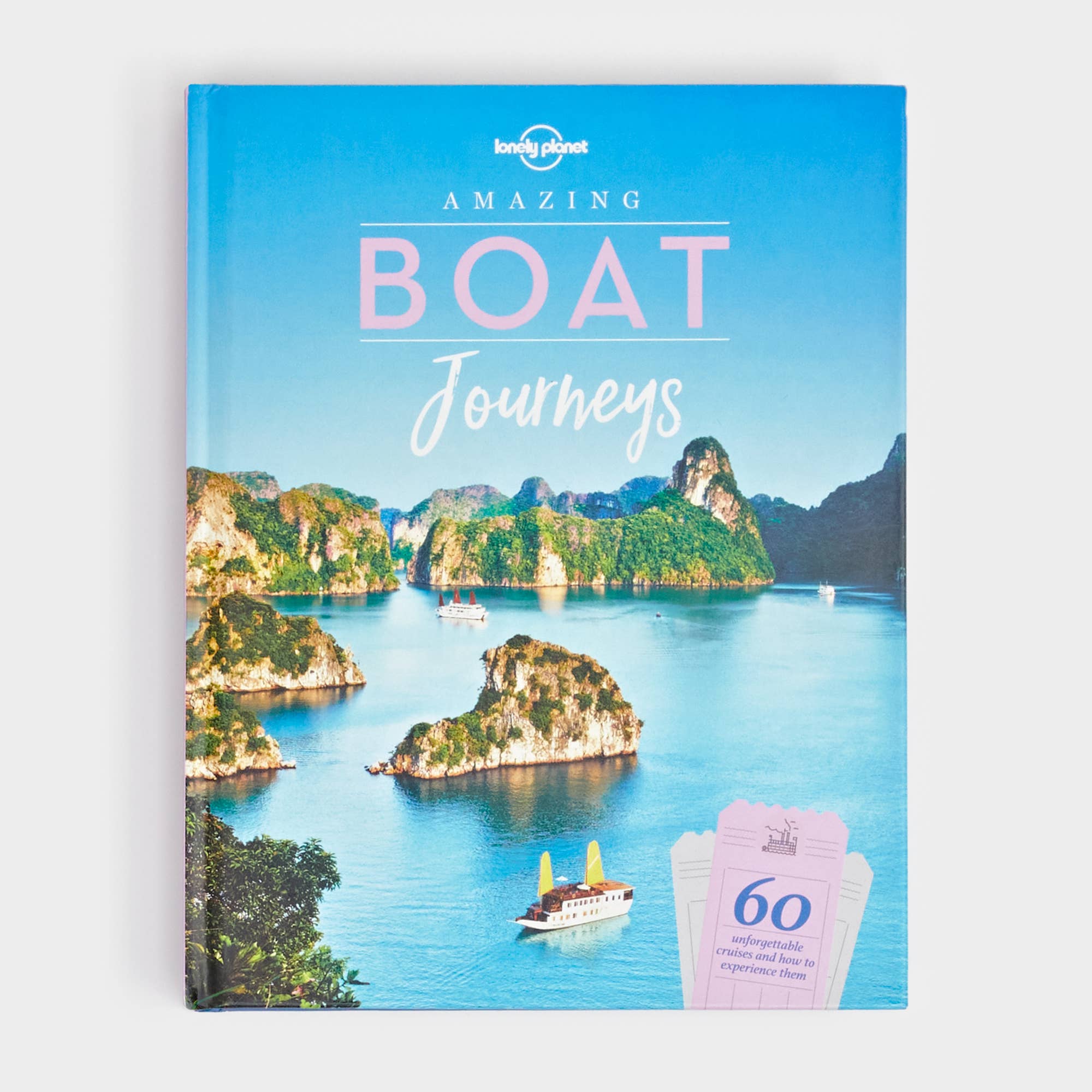 Lonely Planet Amazing Boat Journeys