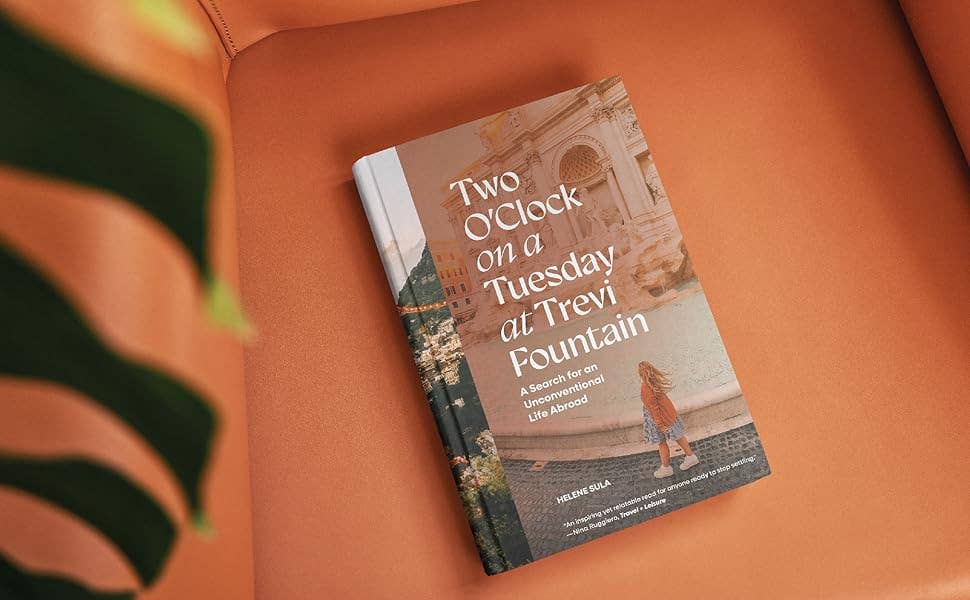 Blue Star Press - Two O'Clock on a Tuesday at Trevi Fountain (Travel Memoir)