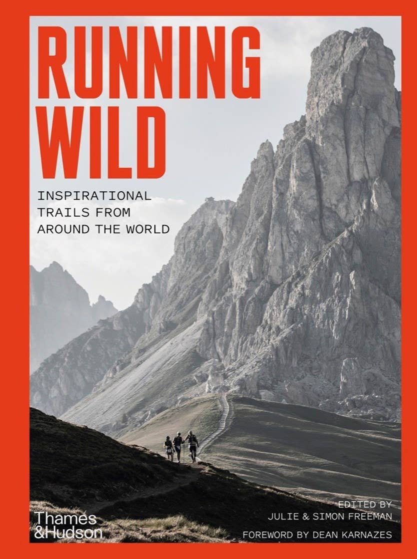 W. W. Norton - Running Wild: Inspirational Trails from Around the World