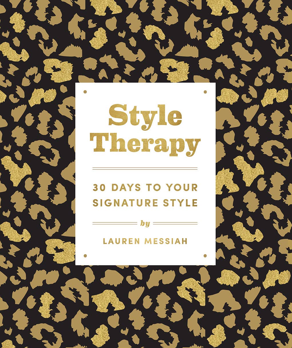 Abrams - Style Therapy: 30 Days to Your Signature Style
