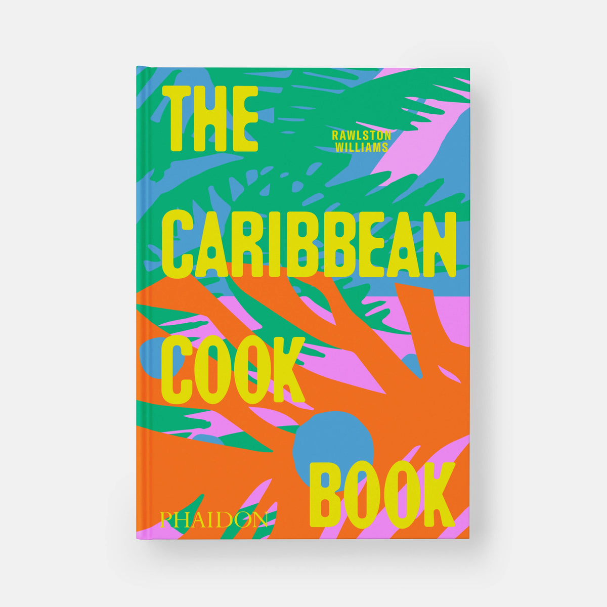 Phaidon - The Caribbean Cookbook