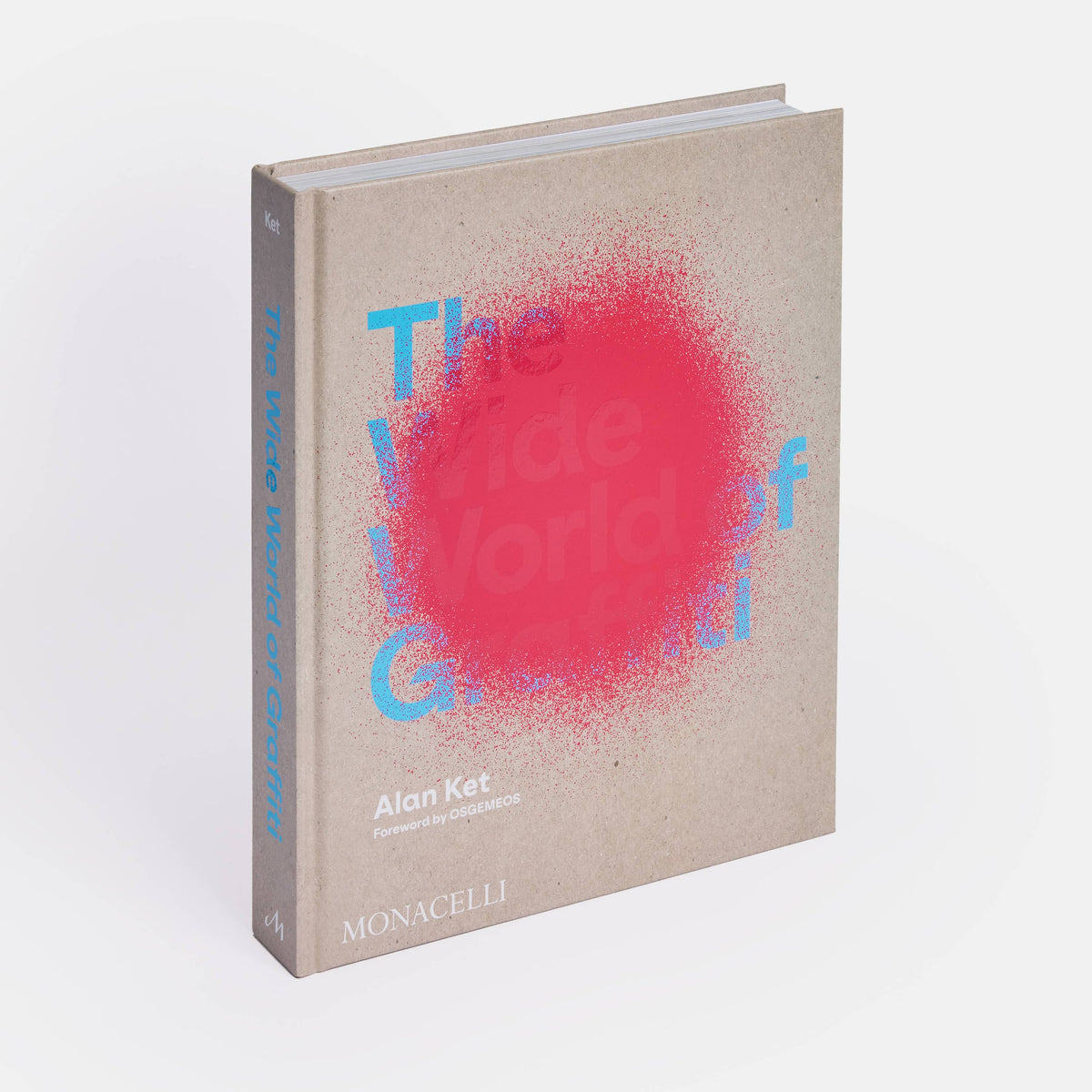 Phaidon - Wide World of Graffiti
