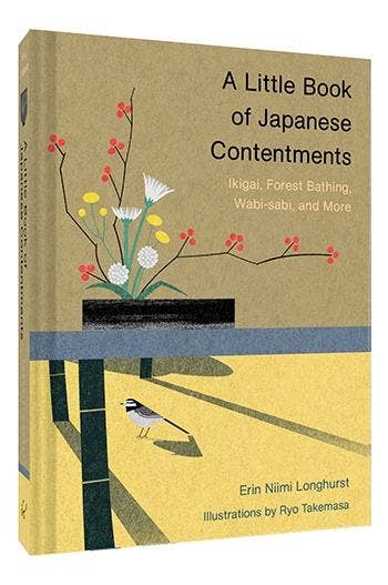 Chronicle Books - A Little Book of Japanese Contentments