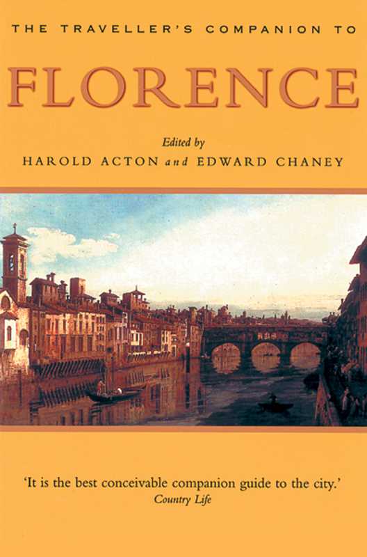 Simon & Schuster - Traveller's Companion to Florence by Edward Chaney
