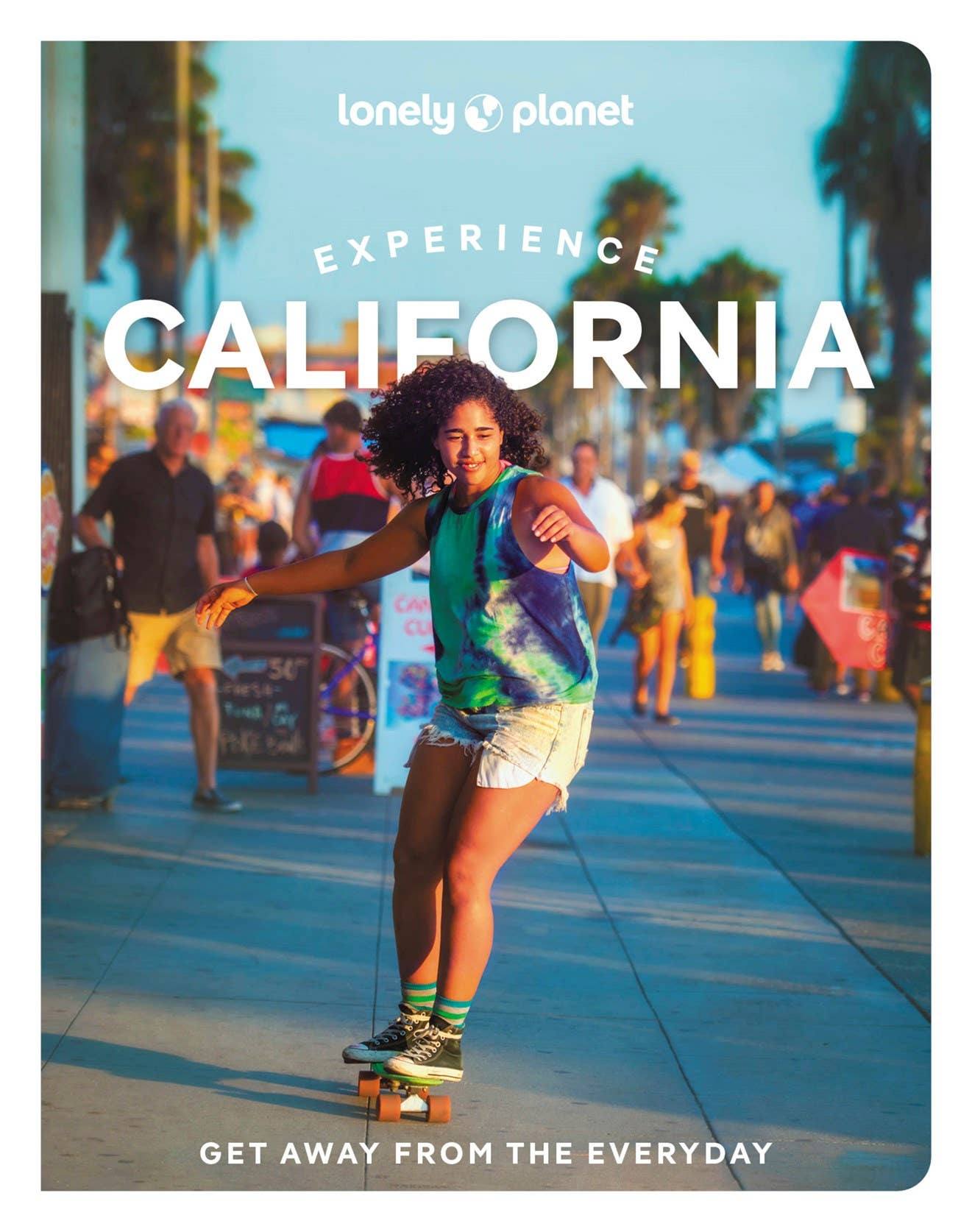Hachette Book Group - Lonely Planet Experience California
