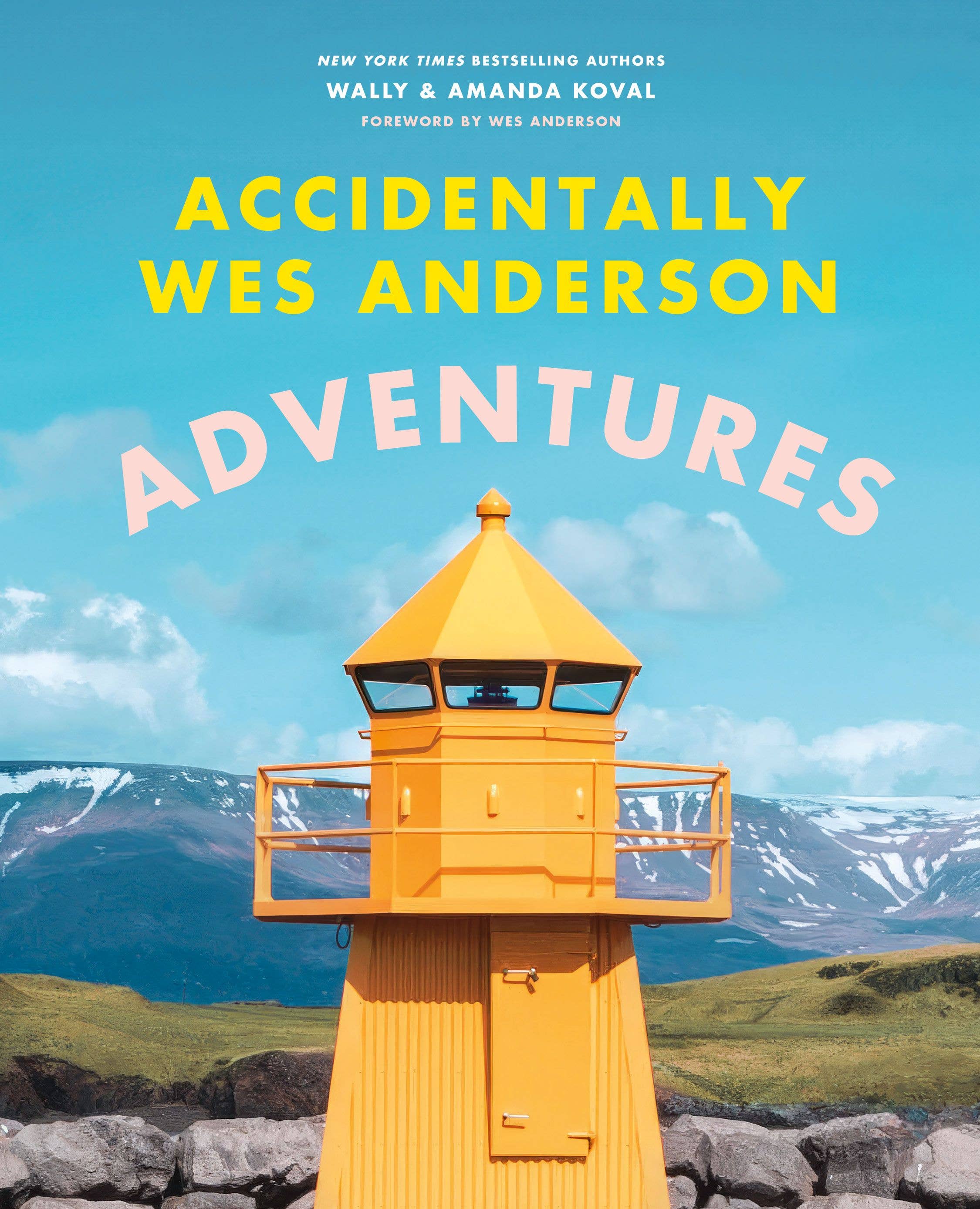Hachette Book Group - Accidentally Wes Anderson: Adventures