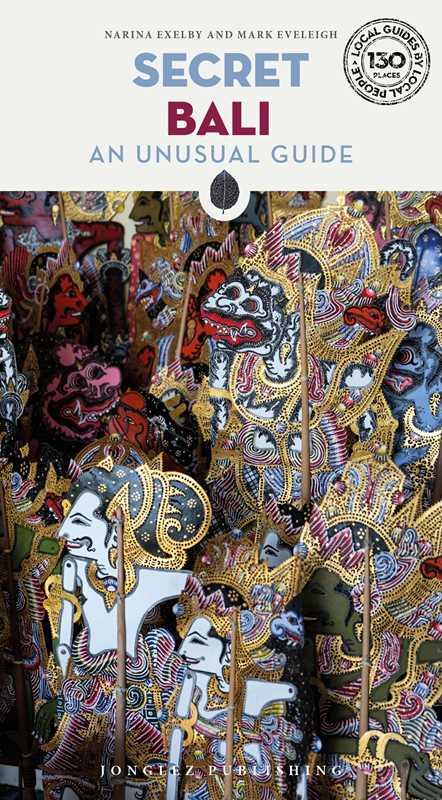 Simon & Schuster - Secret Bali - An unusual guide by Narina Exelby