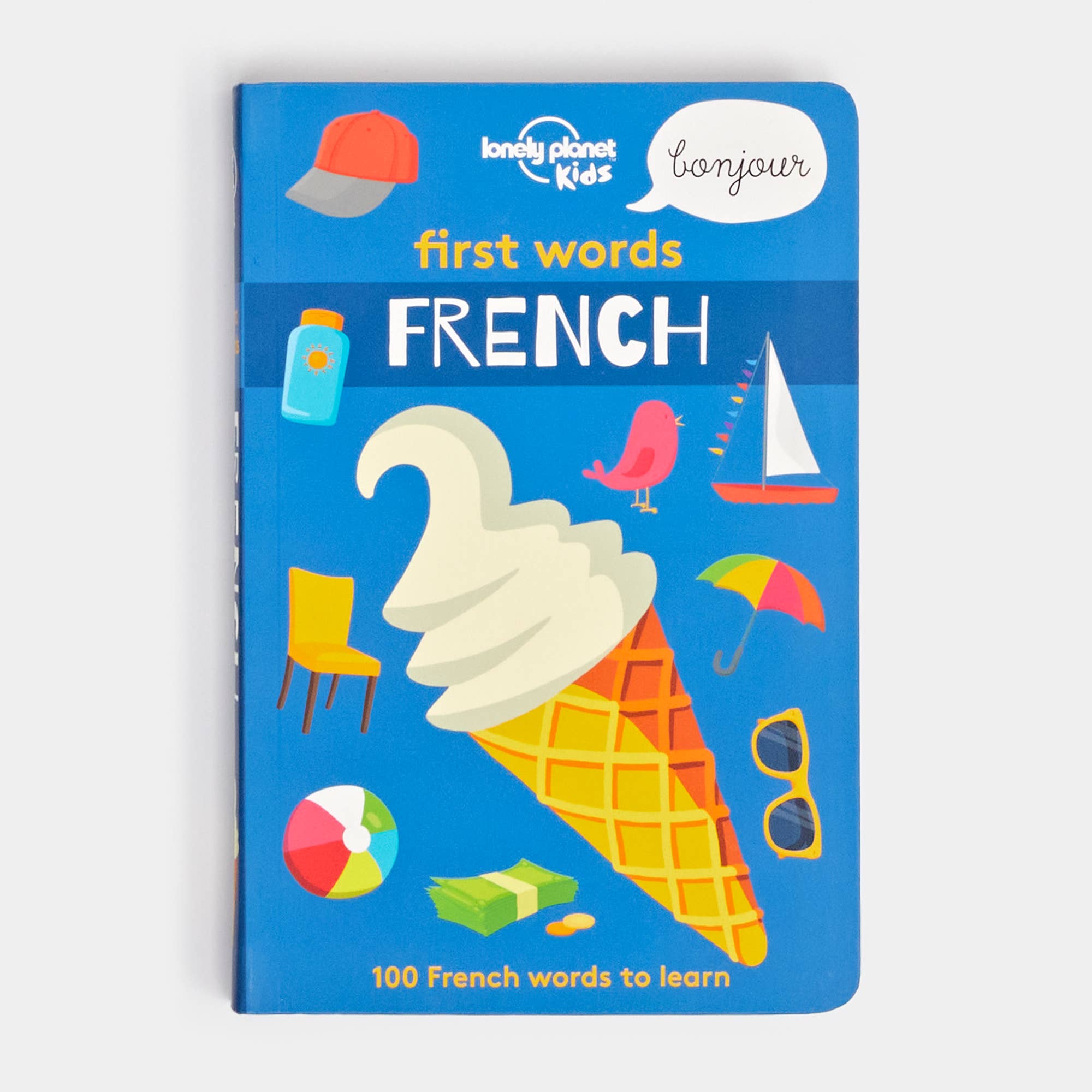 Hachette Book Group - Lonely Planet Kids First Words - French