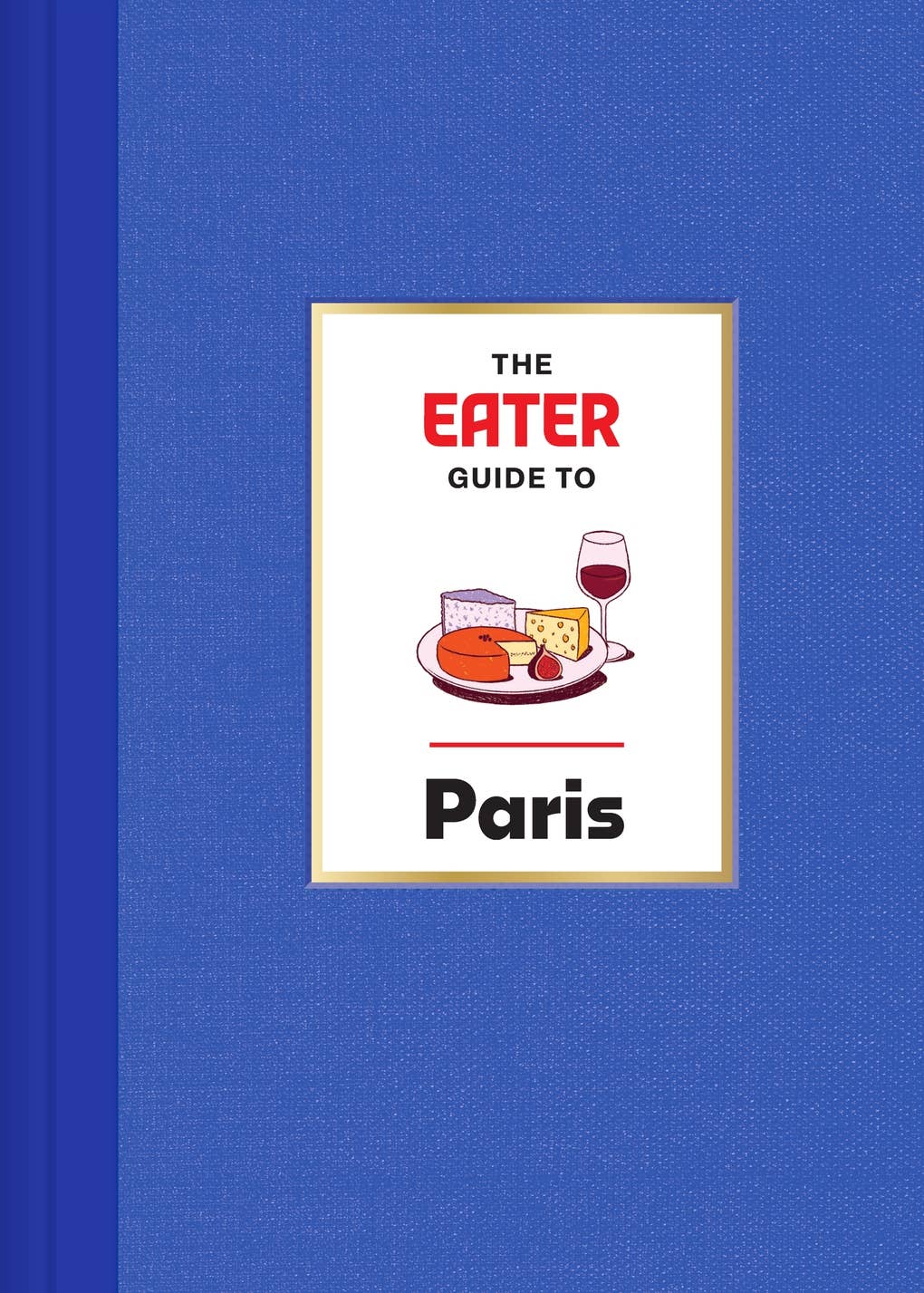 Abrams - The Eater Guide to Paris