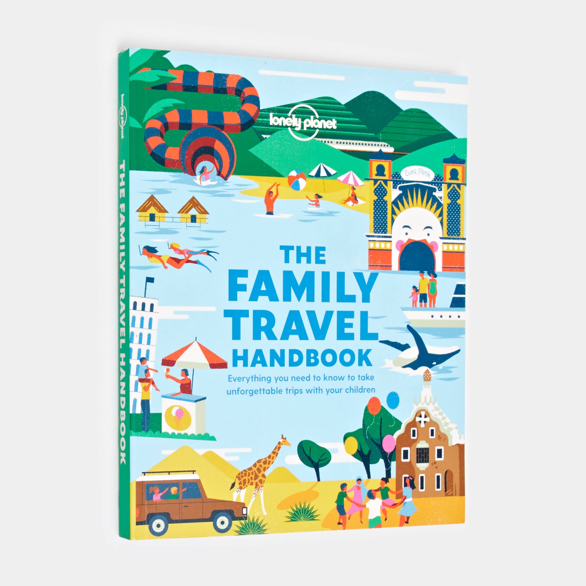 Hachette Book Group - Lonely Planet The Family Travel Handbook