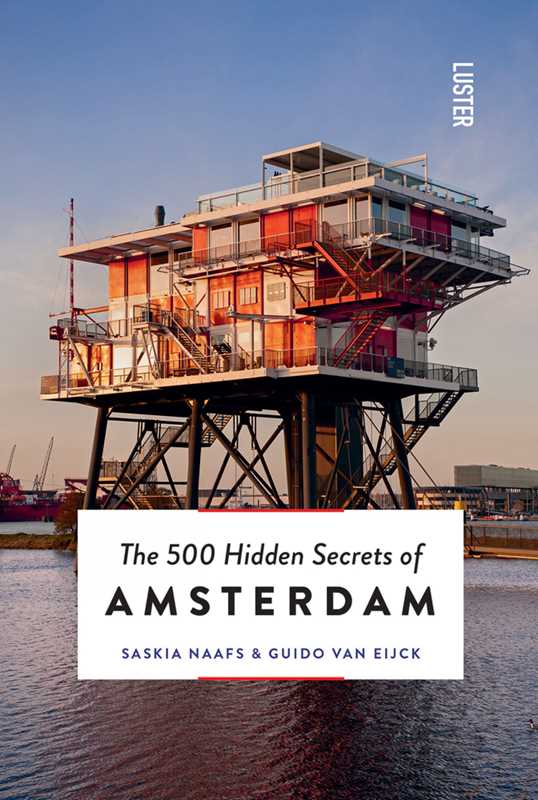 Simon & Schuster - 500 Hidden Secrets of Amsterdam by Guido Van Eijck