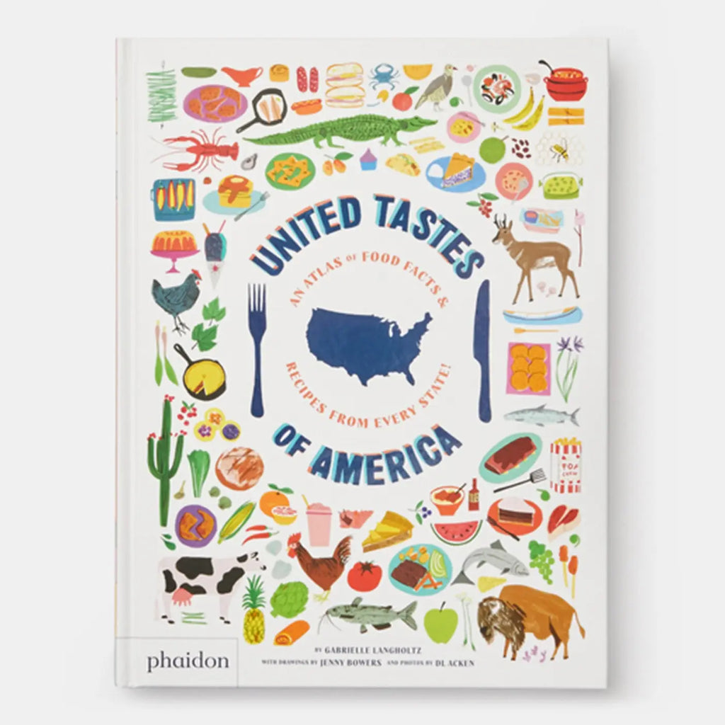 Phaidon - United Tastes Of America: Atlas & Recipes From Every State
