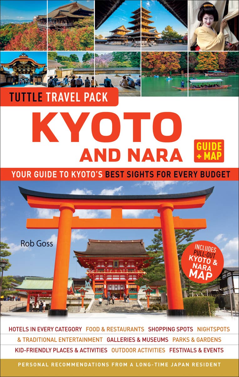 Tuttle Travel Pack - Kyoto and Nara Travel Guide + Map
