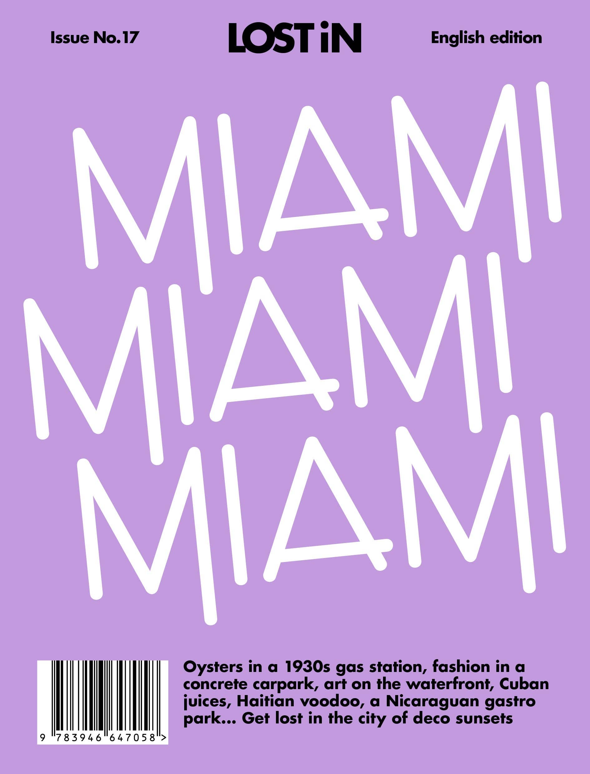 LOST iN - LOST iN Miami