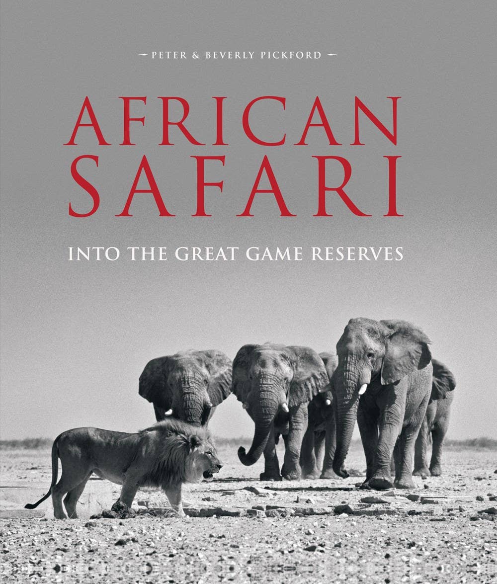 Independent Publishers Group - African Safari: Into the Great Game Reserves