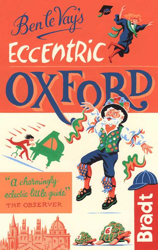 Simon & Schuster - Eccentric Oxford by Benedict le Vay