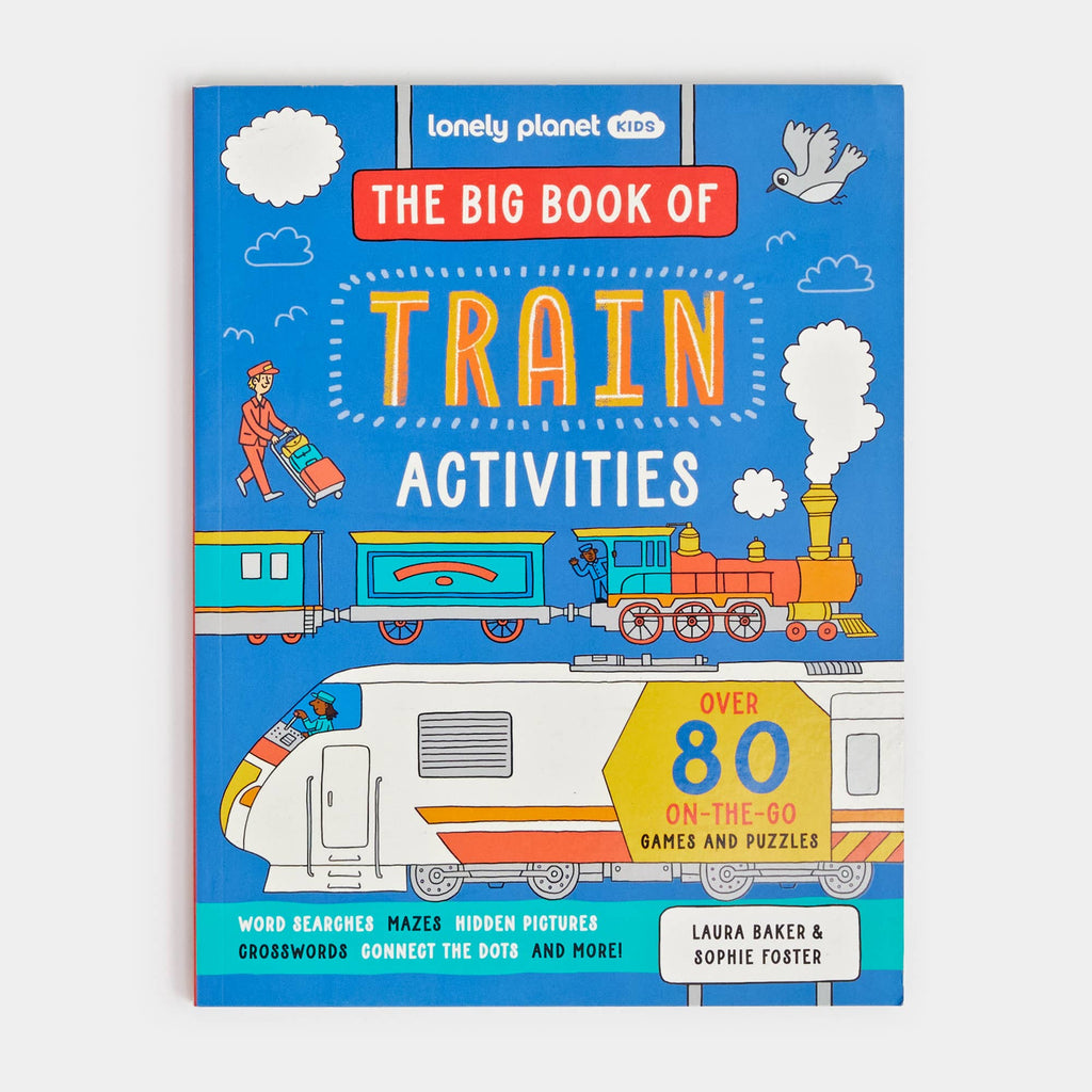 Hachette Book Group - Lonely Planet Kids the Big Book of Train Activities