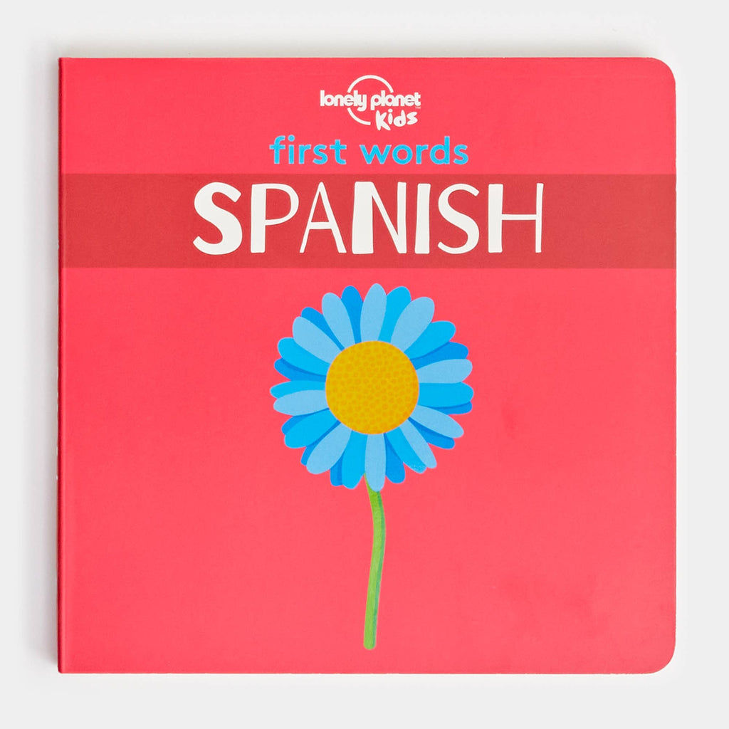 Lonely Planet Kids First Words - Spanish