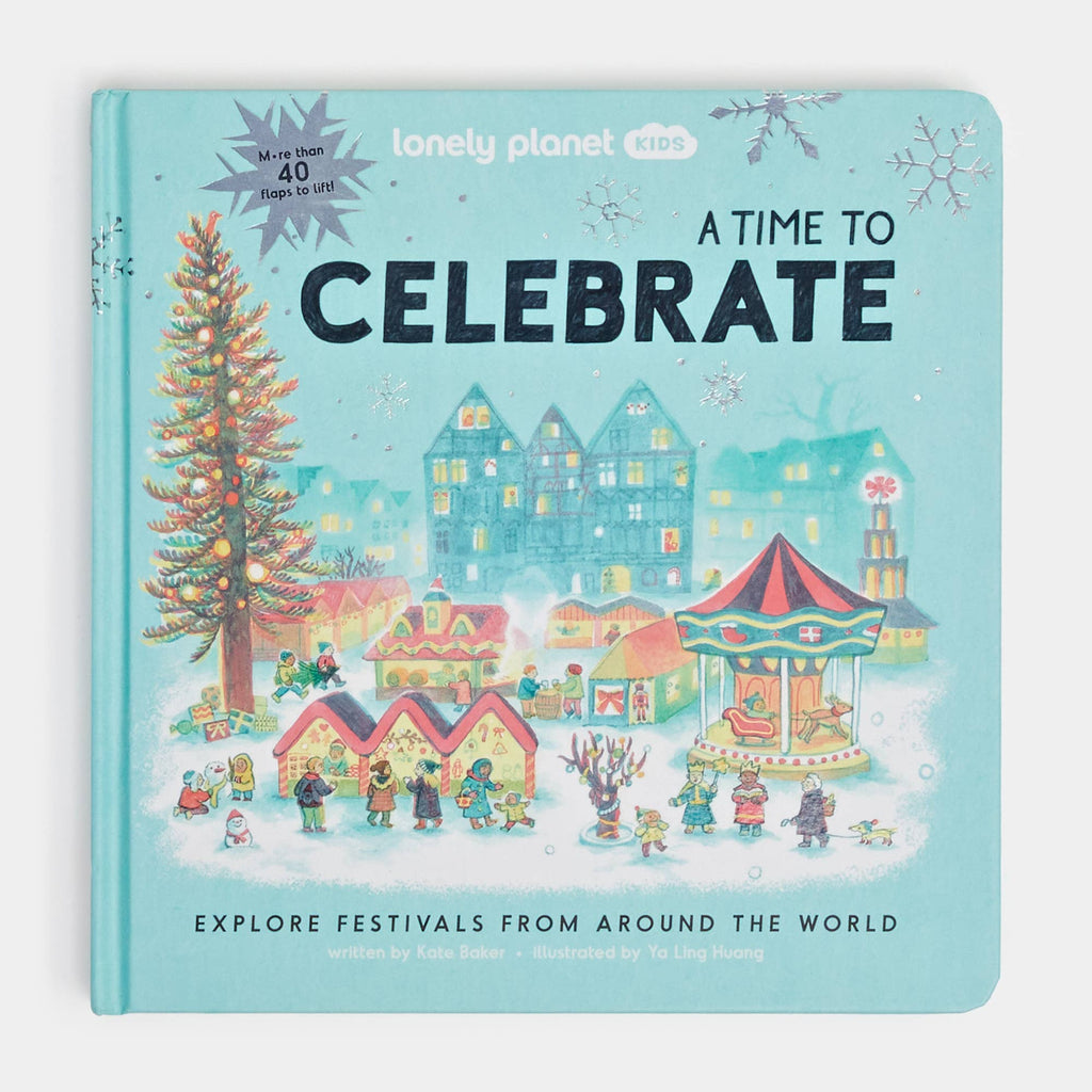 Lonely Planet Kids A Time to Celebrate