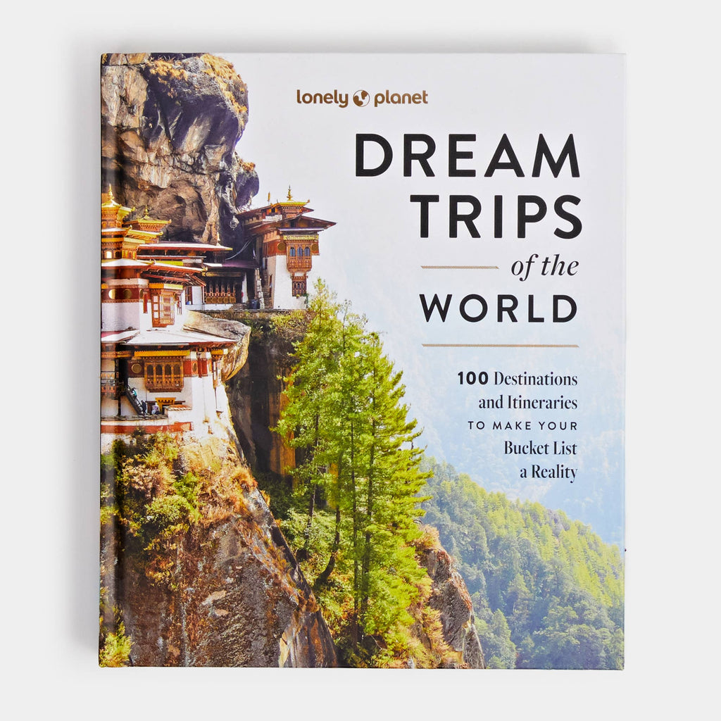 Hachette Book Group - Lonely Planet Dream Trips of the World