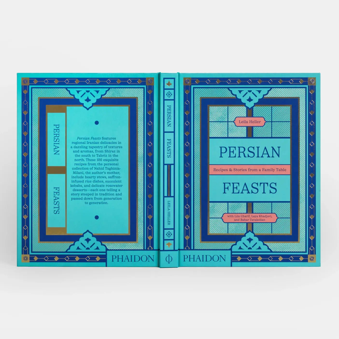 Persian Feasts: Recipes & Stories From A Family Table