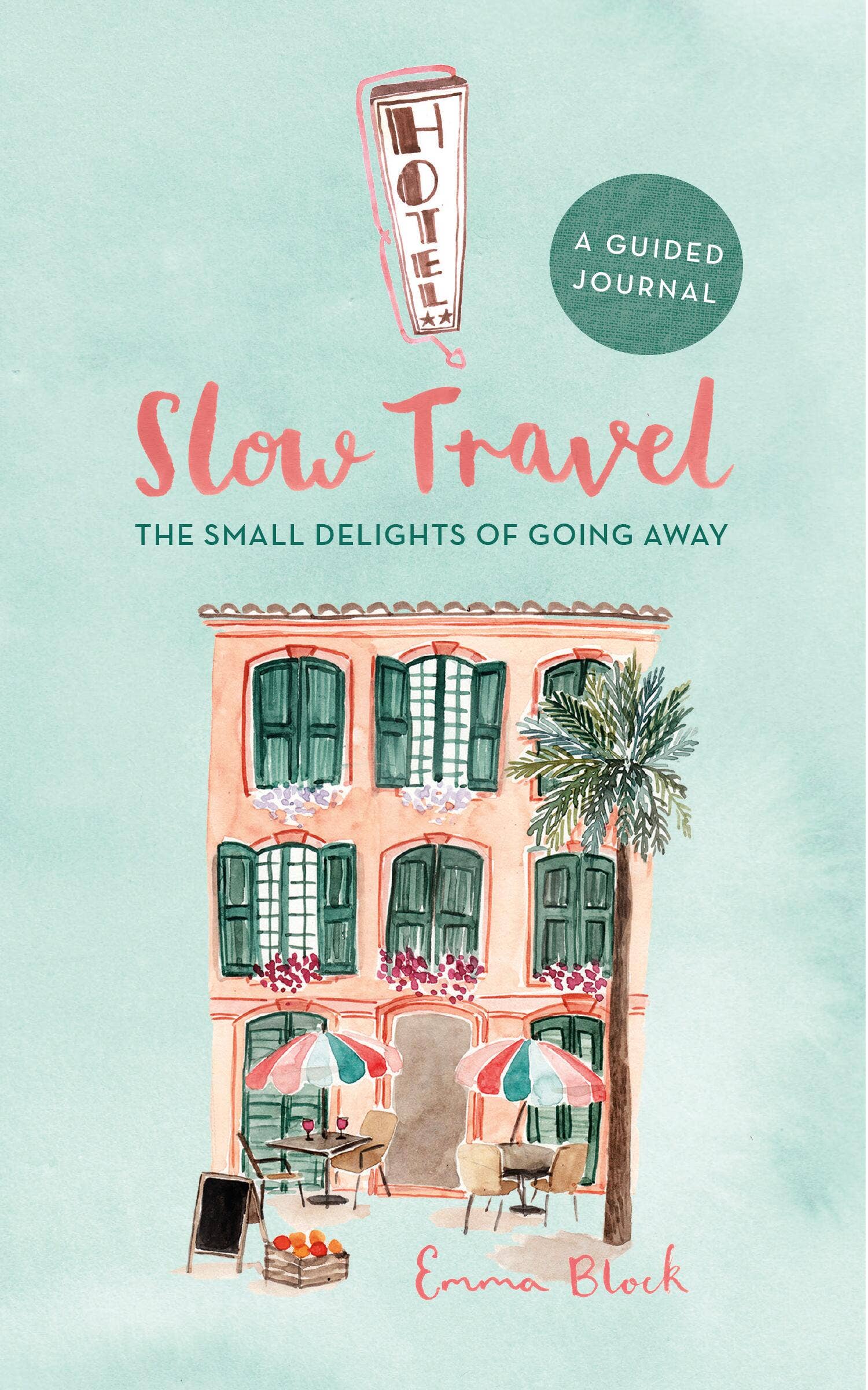 Hachette Book Group - Slow Travel Journal