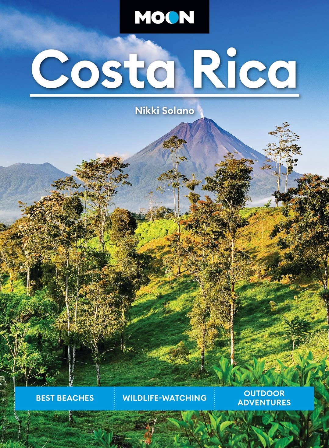 Moon Costa Rica: Best Beaches, Wildlife-Watching