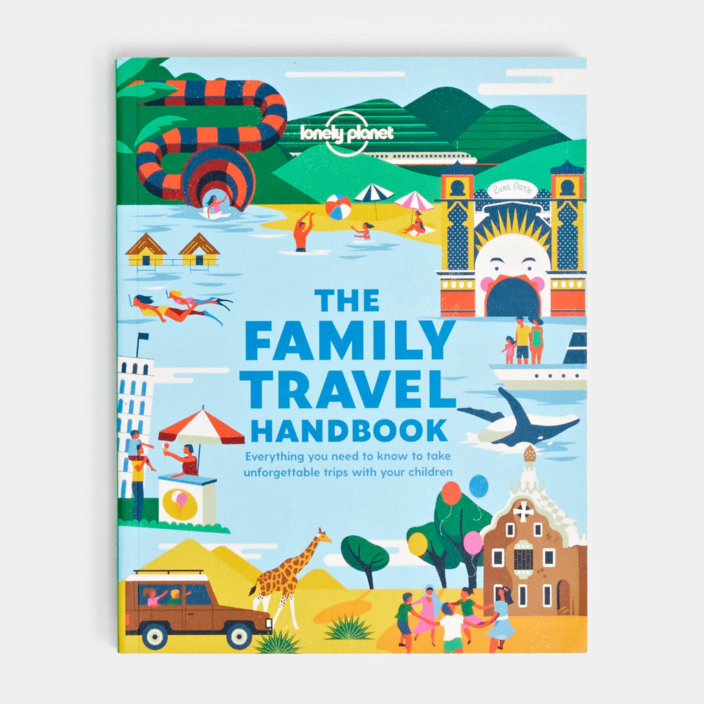 Hachette Book Group - Lonely Planet The Family Travel Handbook