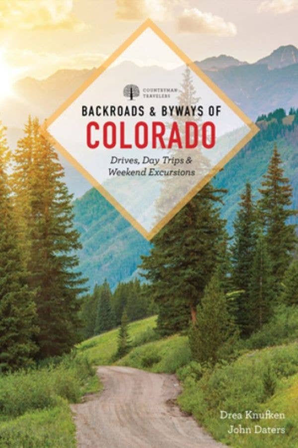 W. W. Norton - Backroads & Byways of Colorado