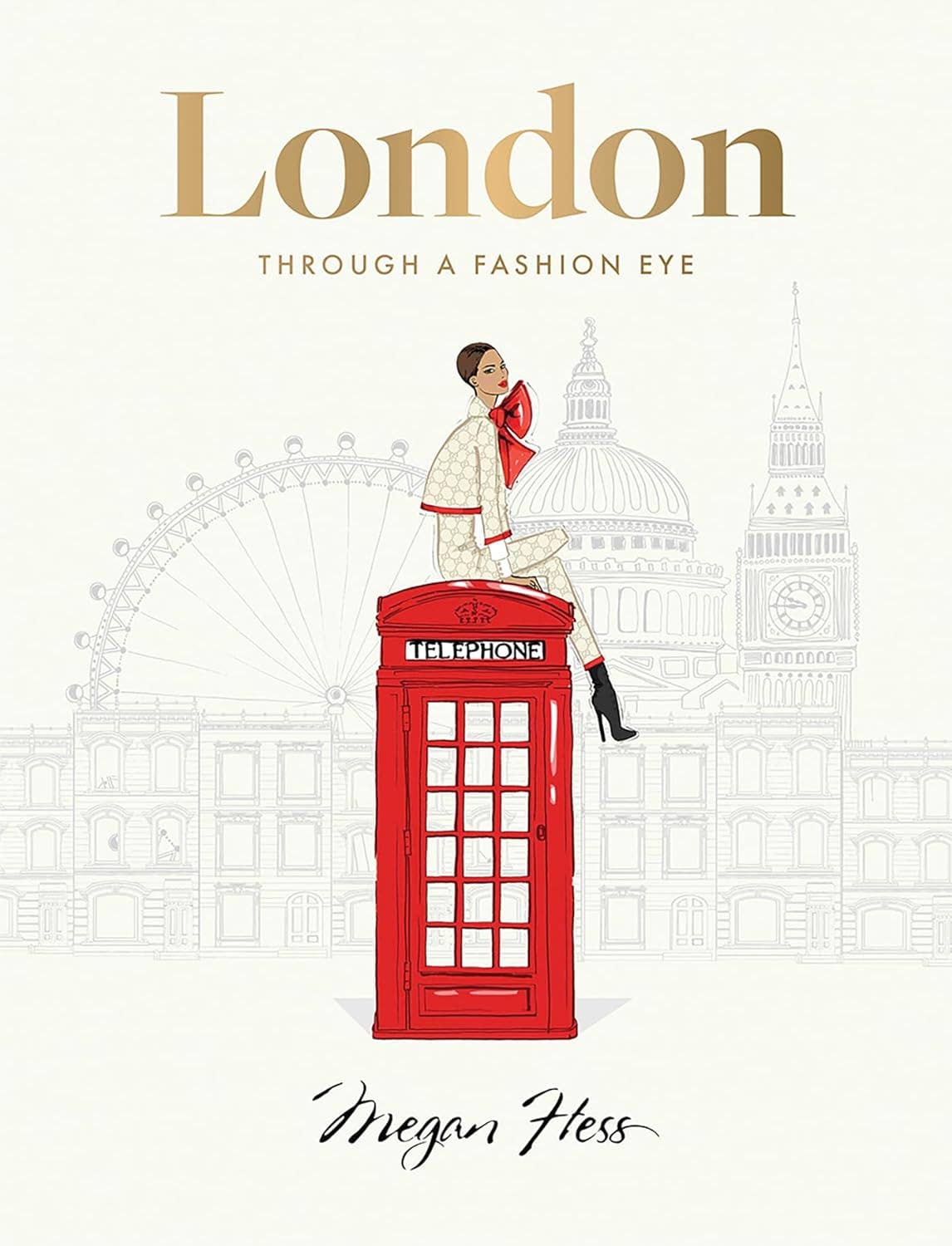 Chronicle Books - London: Through a Fashion Eye