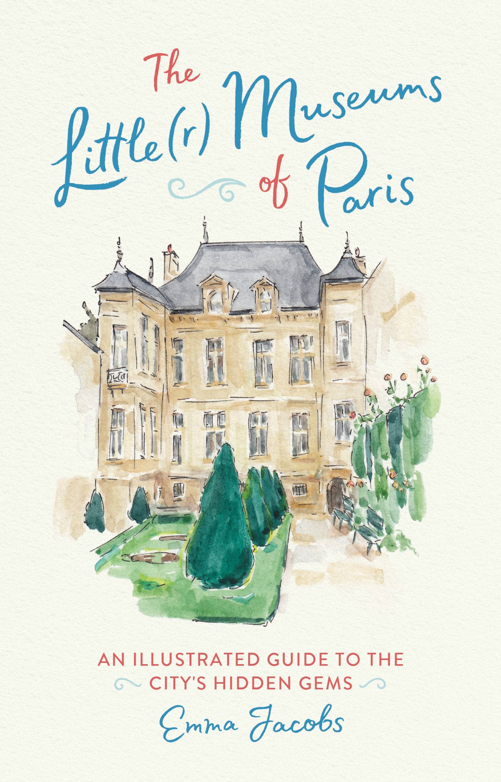 Hachette Book Group - The Little(r) Museums of Paris