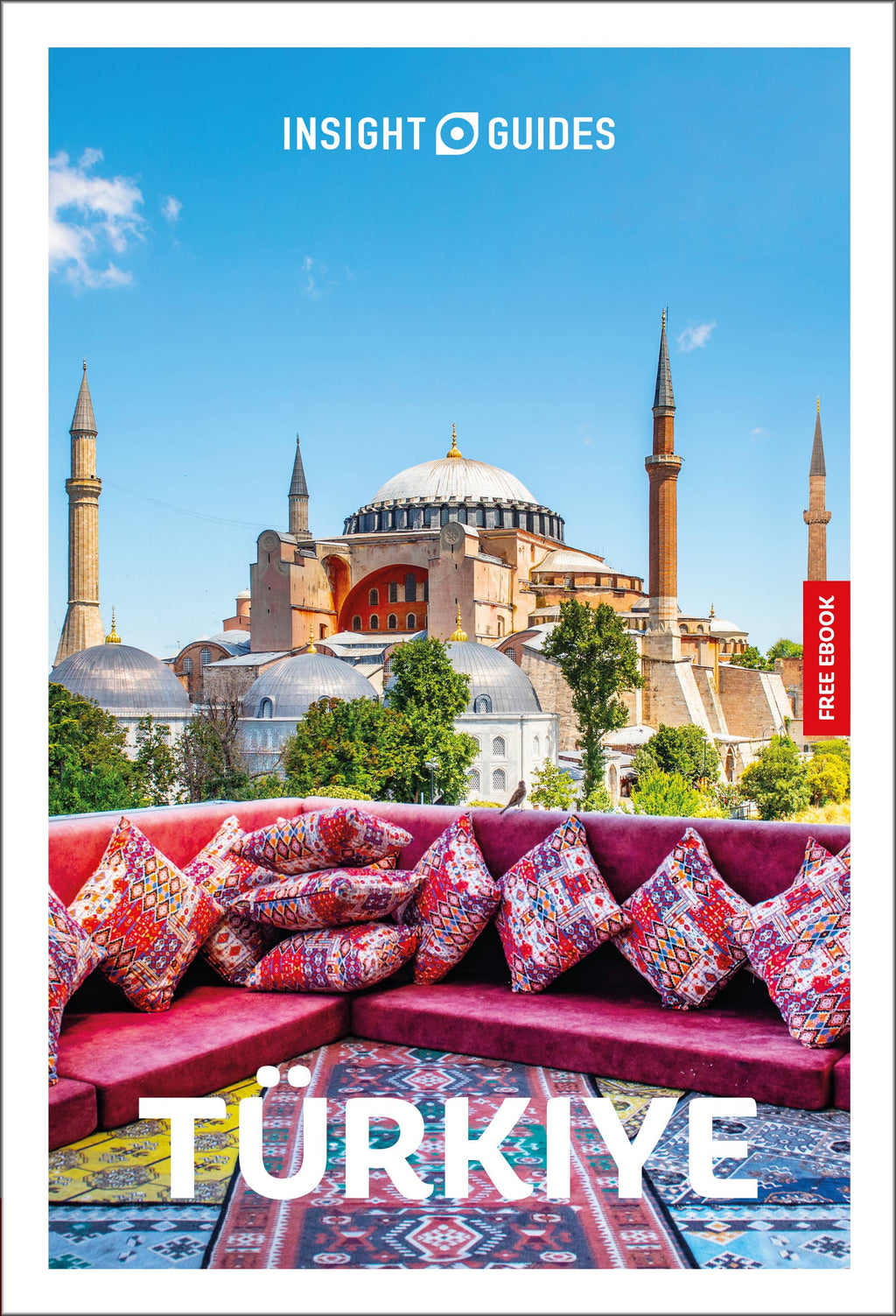 Ingram Publisher Services - Insight Guides Turkiye: Travel Guide with eBook